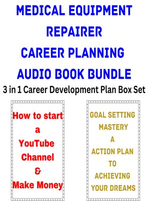 cover image of Medical Equipment Repairer Career Planning Audio Book Bundle